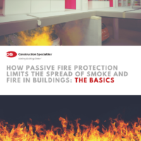 How Passive Fire Protection Limits the Spread of Smoke and Fire in Buildings: The Basics